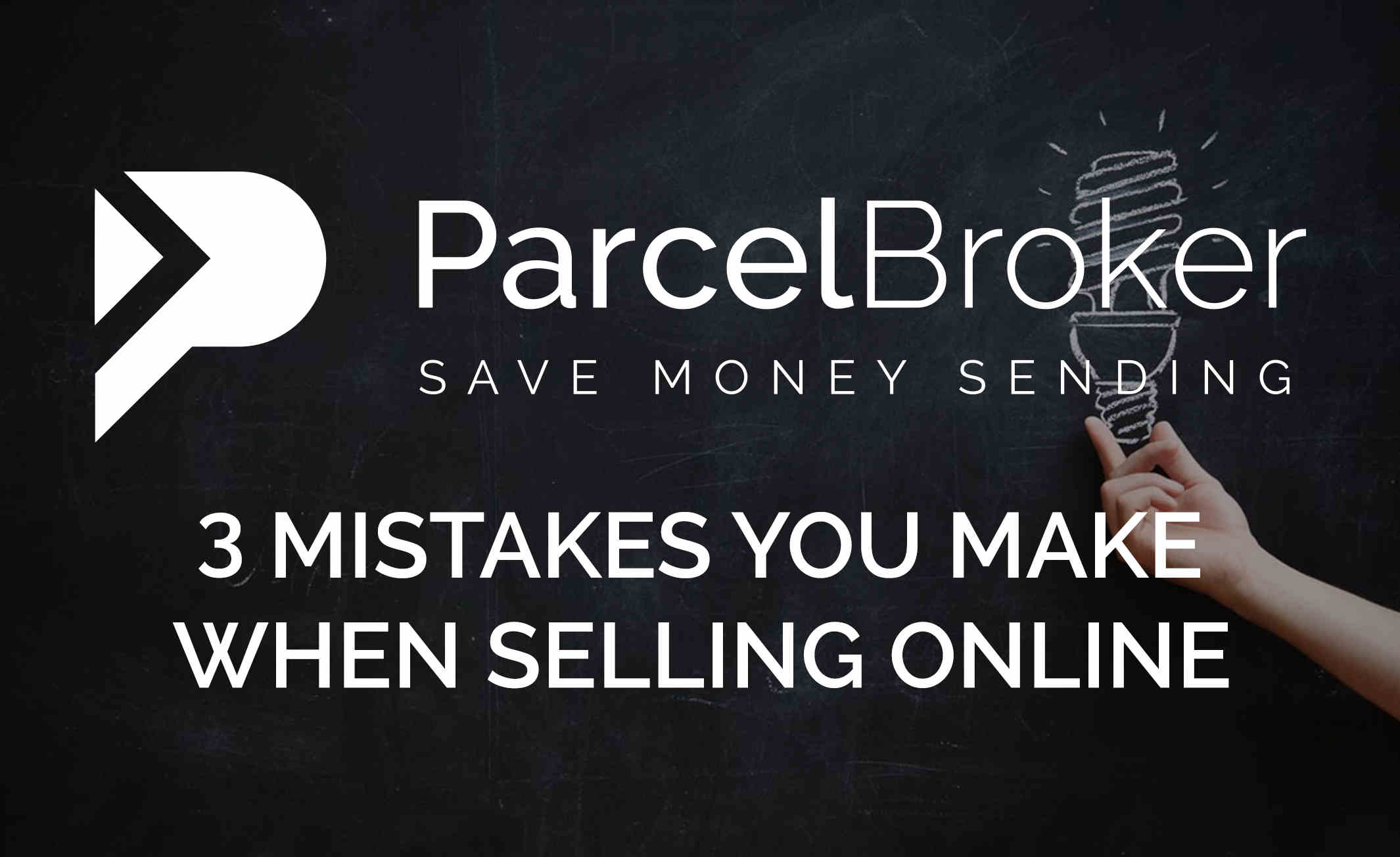 Shipping Mistakes And How To Avoid Them - ParcelBroker